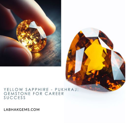 Yellow Sapphire (Pukhraj Stone) – Gemstone for Career Success